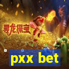 pxx bet